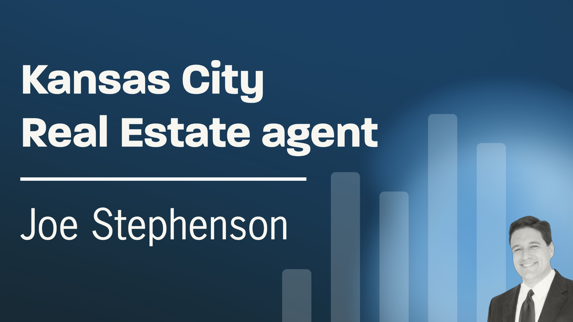 Joe Stephenson KC Real Estate Agent