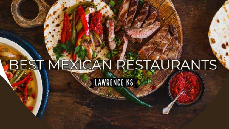 best mexican restaurants lawrence ks