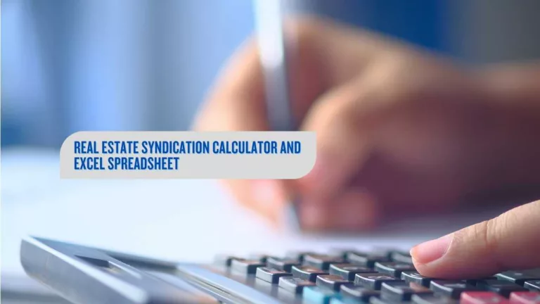a graphic that says Real Estate Syndication Calculator and Excel Spreadsheet