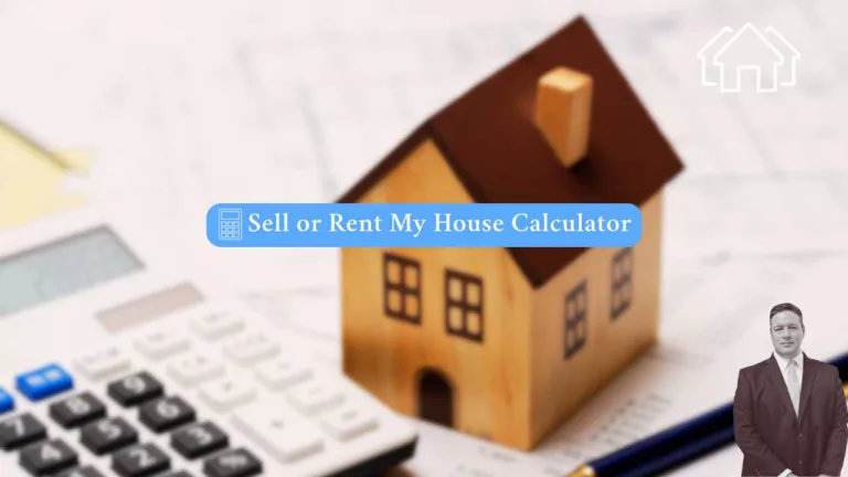 a graphic that sayd sell or rent your house calculator