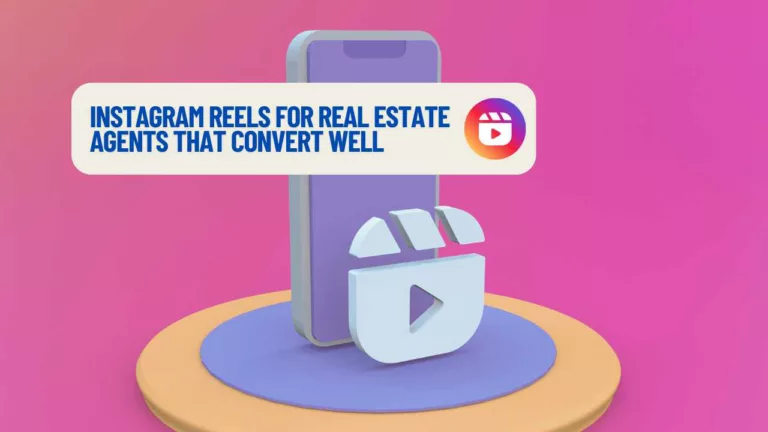 instagram reels for real estate agents