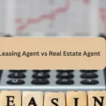 leasing agent vs real estate agent
